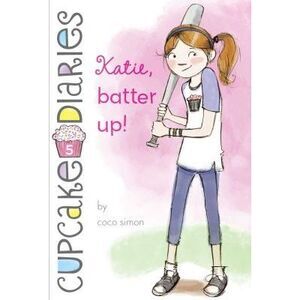 Katie, Batter Up! -- Coco Simon